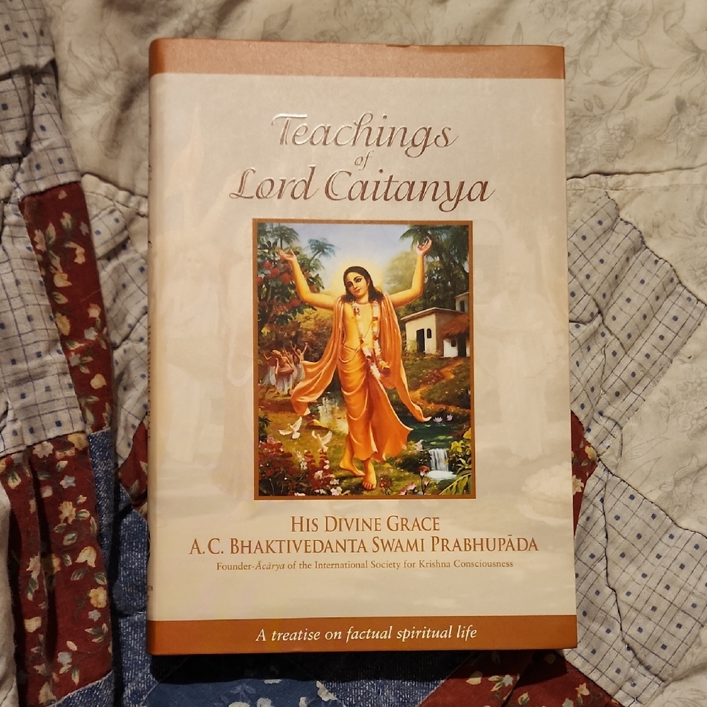 Teachinhs Of Lord Caitanya By A.C. Bhaktivedanta Swami Prabhupada